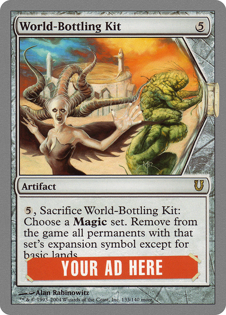 {R} World-Bottling Kit [Unhinged][UNH 133]