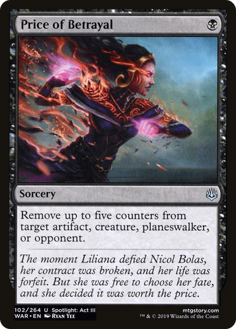 {C} Price of Betrayal [War of the Spark][WAR 102]