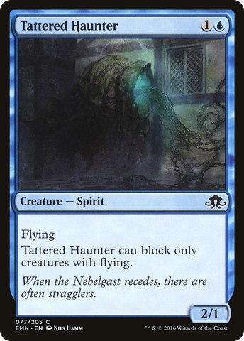 {C} Tattered Haunter [Eldritch Moon][EMN 077]