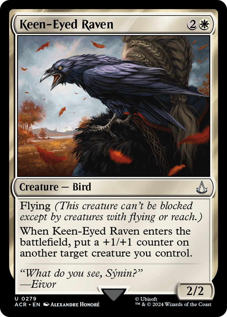 {C} Keen-Eyed Raven [Assassin's Creed][ACR 279]