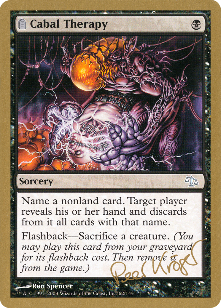 {C} Cabal Therapy (Peer Kroger) [World Championship Decks 2003][GB WC03 PK62]