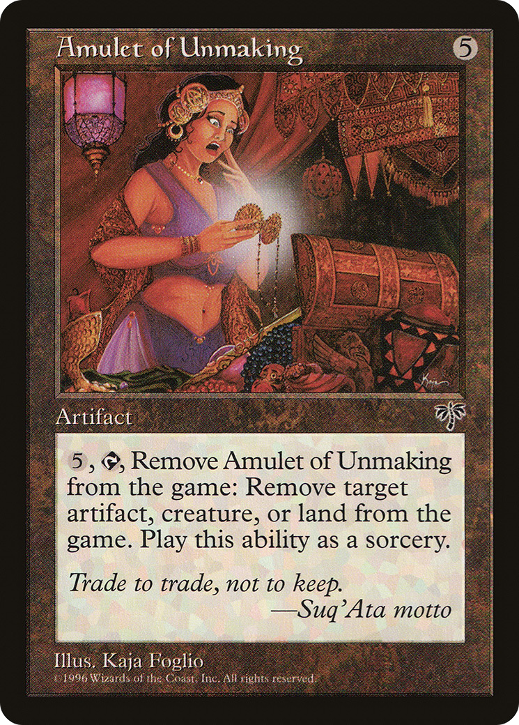 {R} Amulet of Unmaking [Mirage][MIR 293]