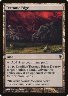 {C} Tectonic Edge [Worldwake][WWK 145]