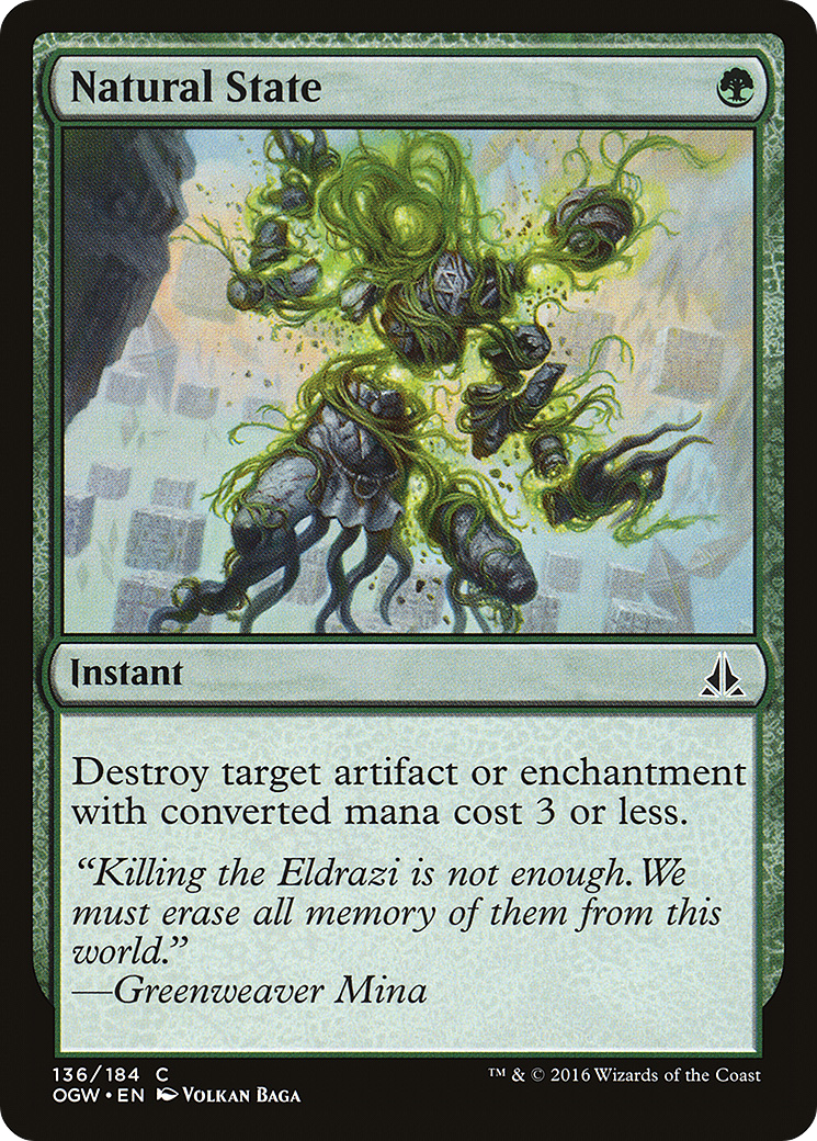 {C} Natural State [Oath of the Gatewatch][OGW 136]