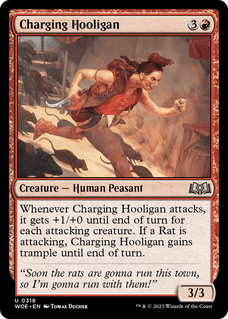 {@C} Charging Hooligan [Wilds of Eldraine][WOE 318]