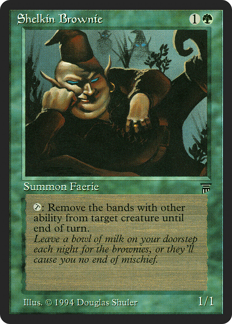 {C} Shelkin Brownie [Legends][LEG 204] - Misty Mountain Games