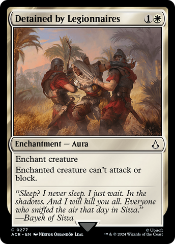 {C} Detained by Legionnaires [Assassin's Creed][ACR 277]