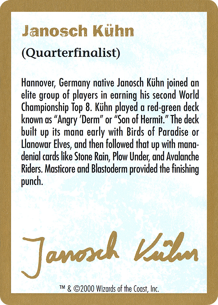 {C} Janosch Kuhn Bio (2000) [World Championship Decks 2000][GB WC00 JK0A]