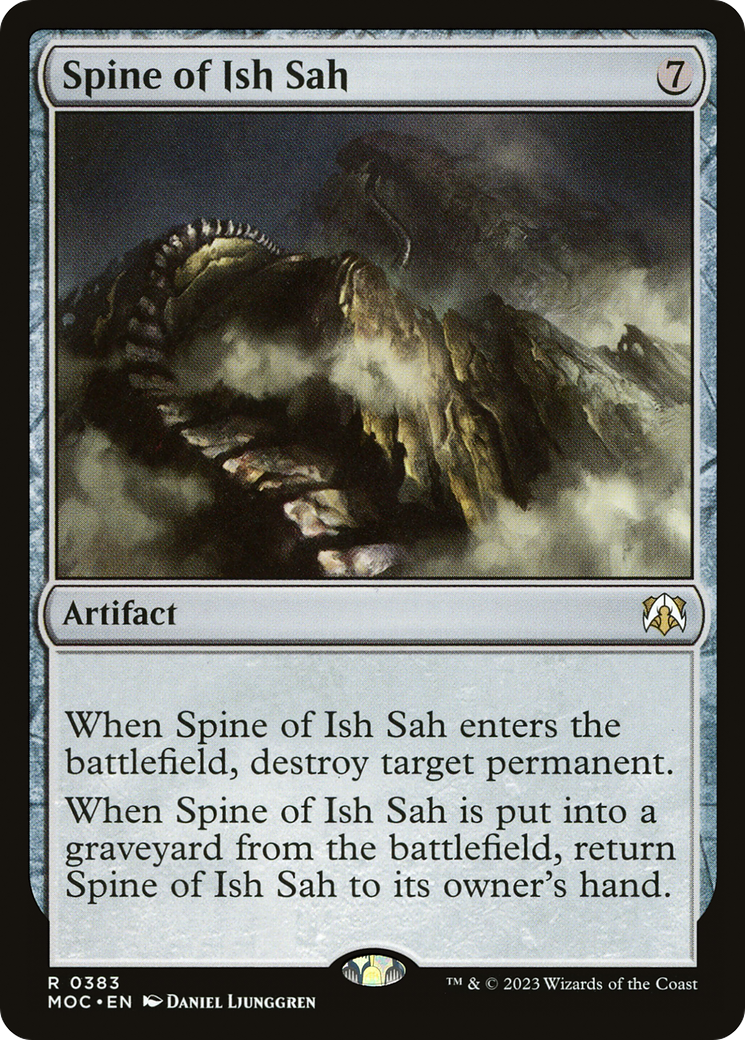 {R} Spine of Ish Sah [March of the Machine Commander][MOC 383]