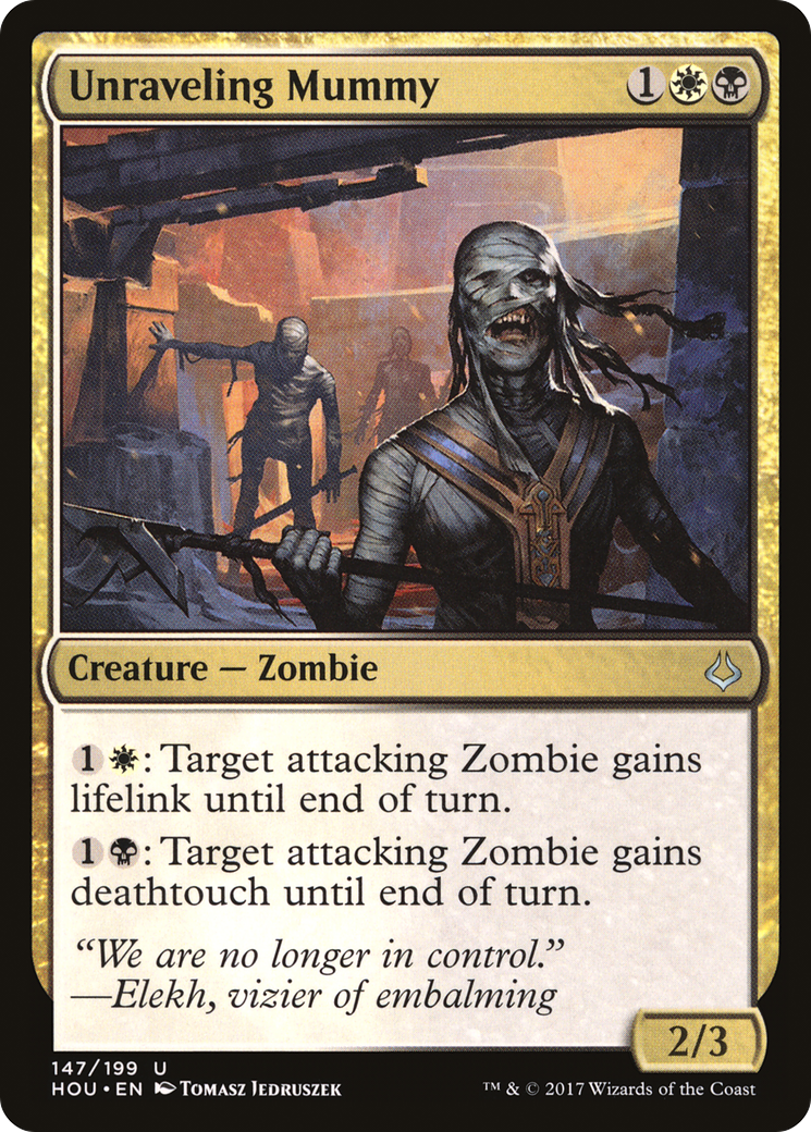 {C} Unraveling Mummy [Hour of Devastation][HOU 147]