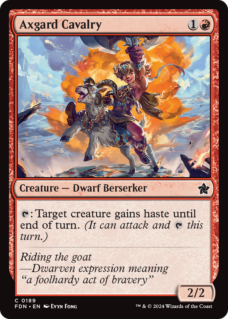 {@C} Axgard Cavalry [Foundations][FDN 189]