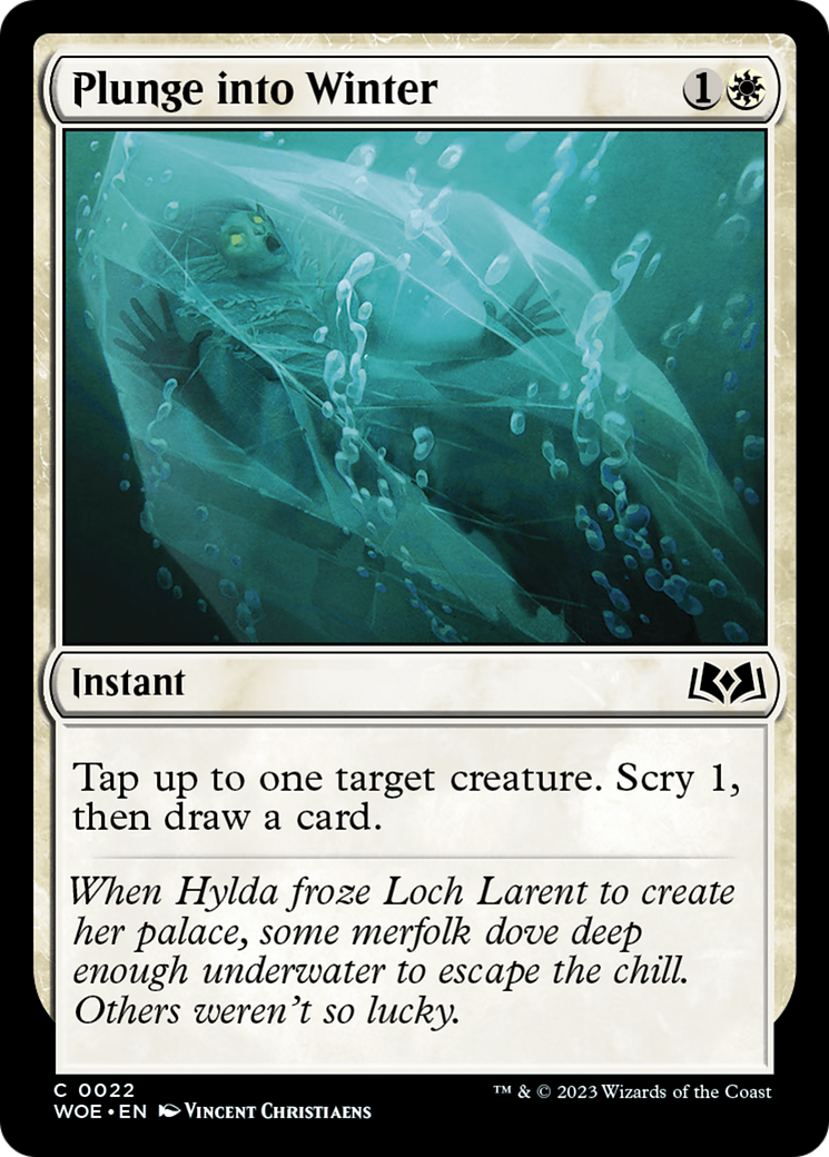 {@C} Plunge into Winter [Wilds of Eldraine][WOE 022]