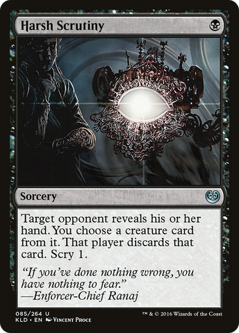 {C} Harsh Scrutiny [Kaladesh][KLD 085]