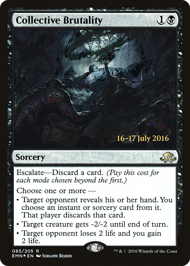 {R} Collective Brutality [Eldritch Moon Prerelease Promos][PR EMN 085]