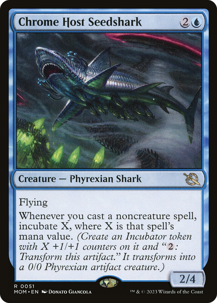 {R} Chrome Host Seedshark [March of the Machine][MOM 051]