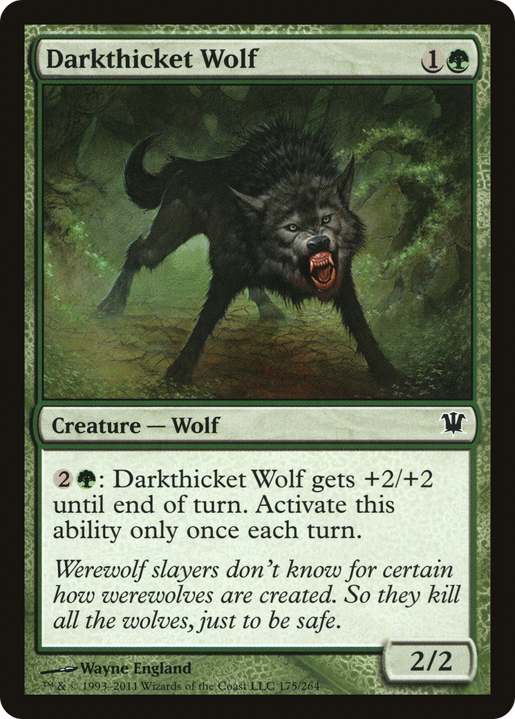 {C} Darkthicket Wolf [Innistrad][ISD 175]