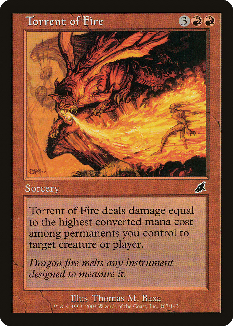 {C} Torrent of Fire [Scourge][SCG 107]