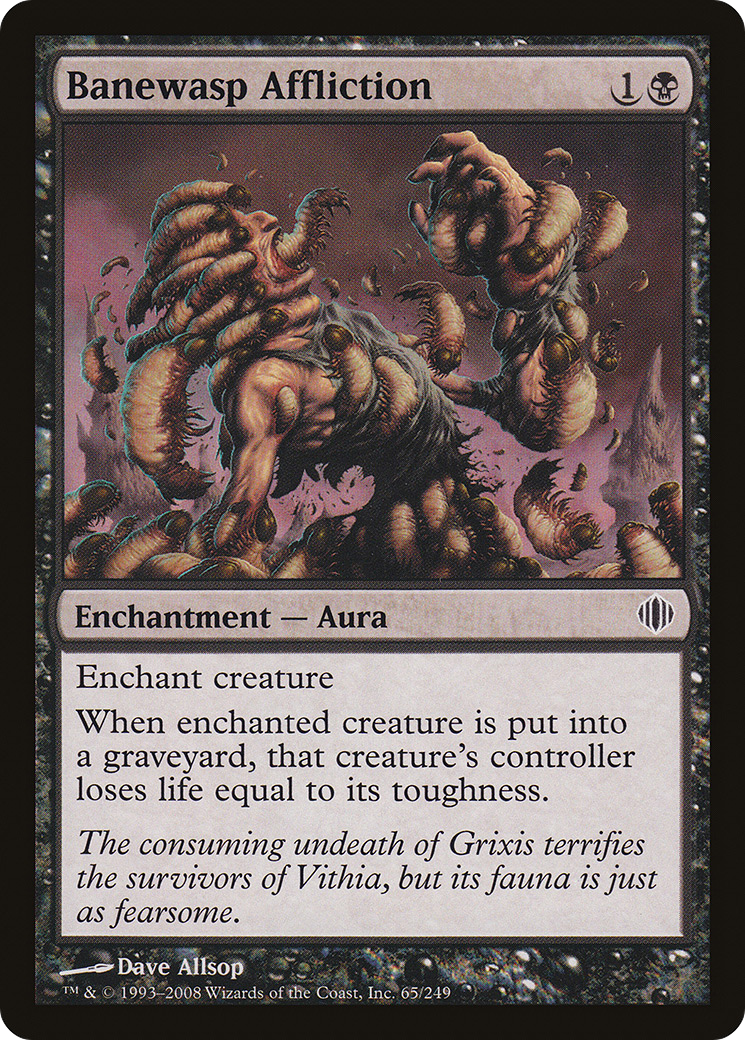{C} Banewasp Affliction [Shards of Alara][ALA 065]