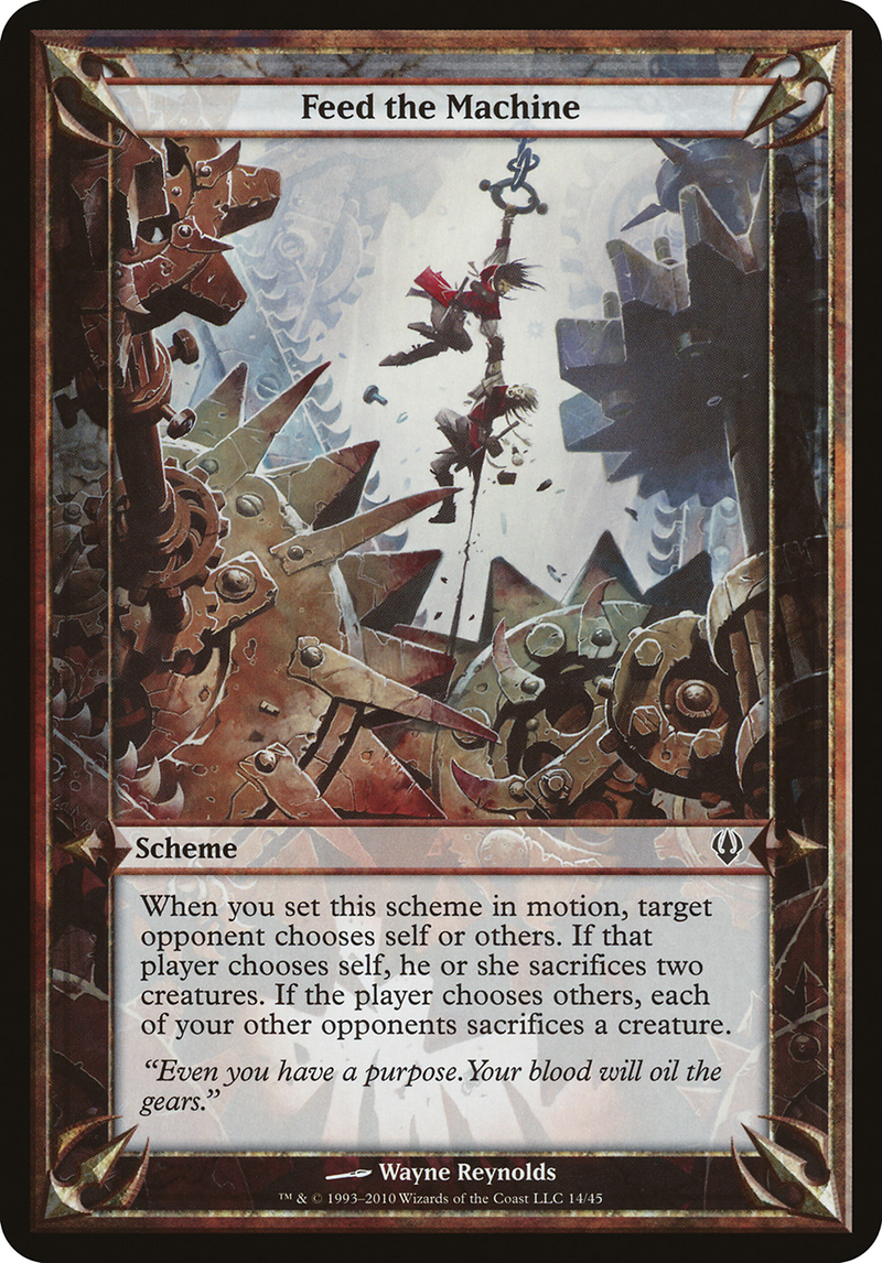 {O} Feed the Machine (Schemes) [Archenemy Schemes][OVR ARC 014]
