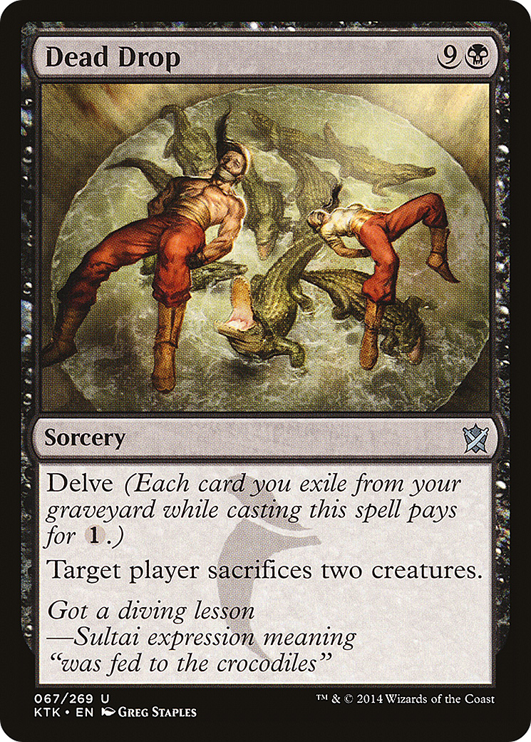 {C} Dead Drop [Khans of Tarkir][KTK 067]