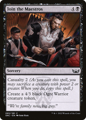 {C} Join the Maestros [Streets of New Capenna][SNC 085]