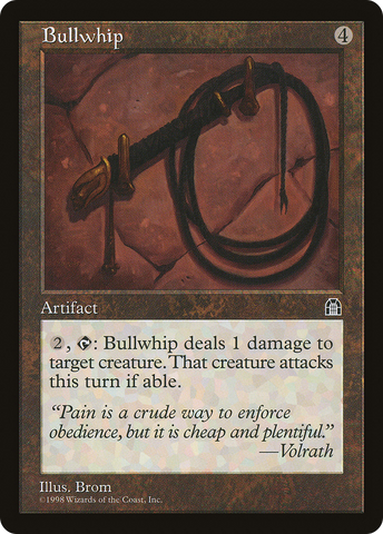 {C} Bullwhip [Stronghold][STH 132]