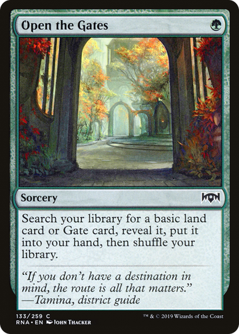 {C} Open the Gates [Ravnica Allegiance][RNA 133]