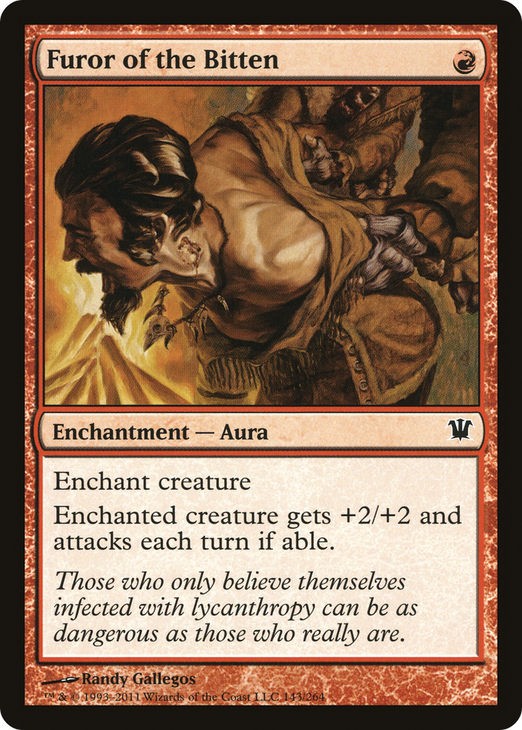 {C} Furor of the Bitten [Innistrad][ISD 143]