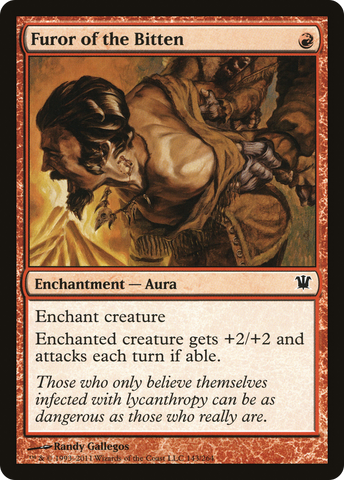 {C} Furor of the Bitten [Innistrad][ISD 143]