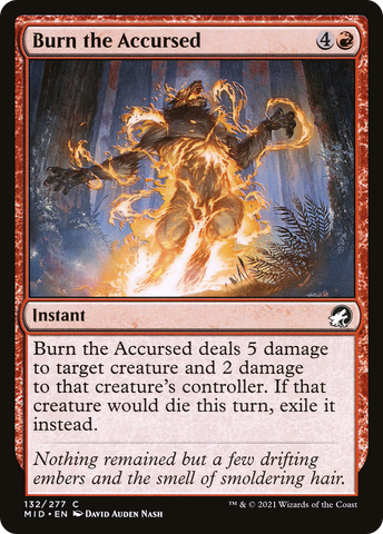 {C} Burn the Accursed [Innistrad: Midnight Hunt][MID 132]