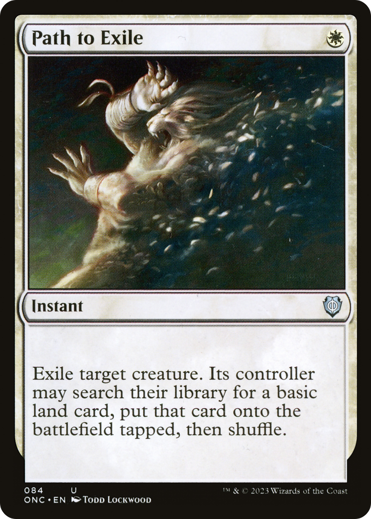 {C} Path to Exile [Phyrexia: All Will Be One Commander][ONC 084]