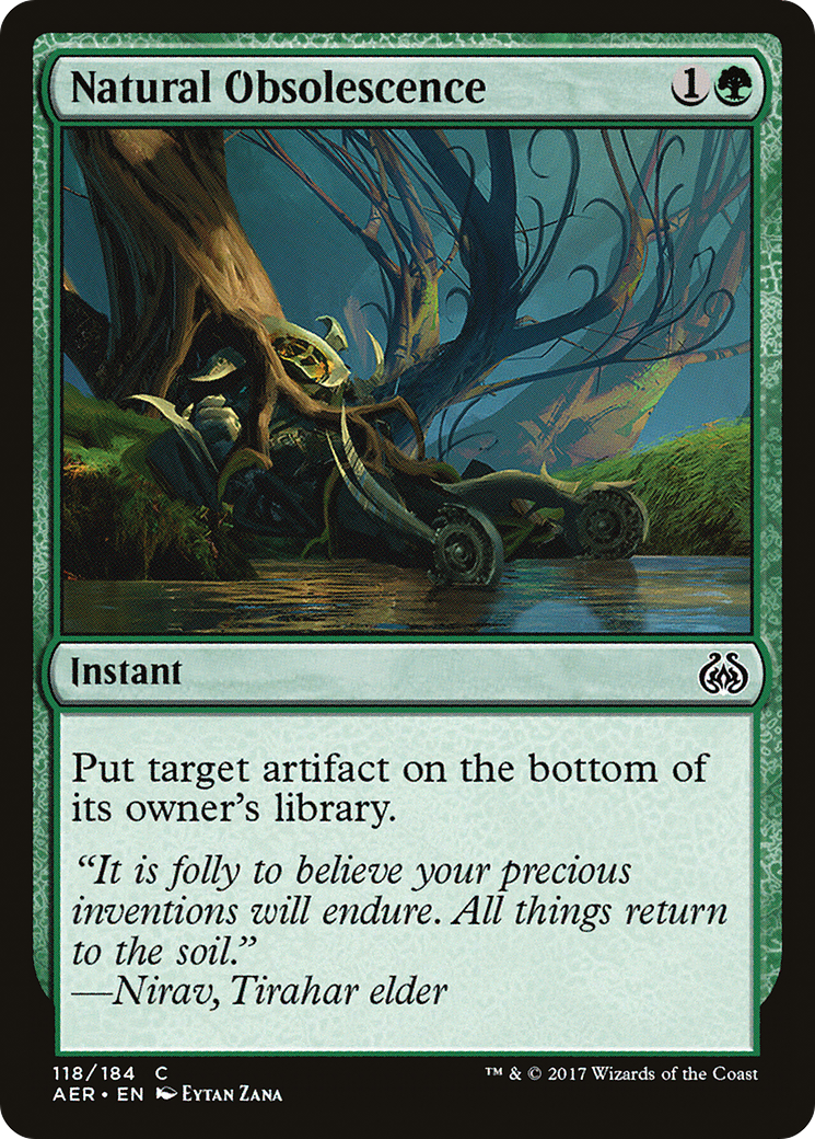 {C} Natural Obsolescence [Aether Revolt][AER 118]