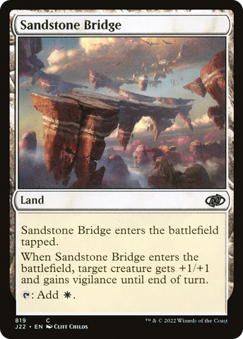 {C} Sandstone Bridge [Jumpstart 2022][J22 819]