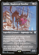 {C} Falthis, Shadowcat Familiar (Etched) [Commander Legends][CMR 564]
