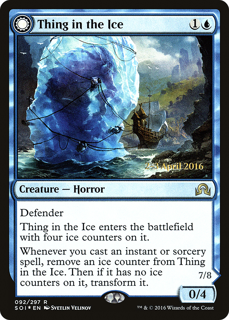 {R} Thing in the Ice // Awoken Horror [Shadows over Innistrad Prerelease Promos][PR SOI 092] - Misty Mountain Games