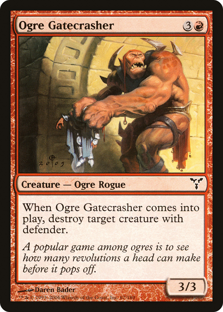 {C} Ogre Gatecrasher [Dissension][DIS 067]