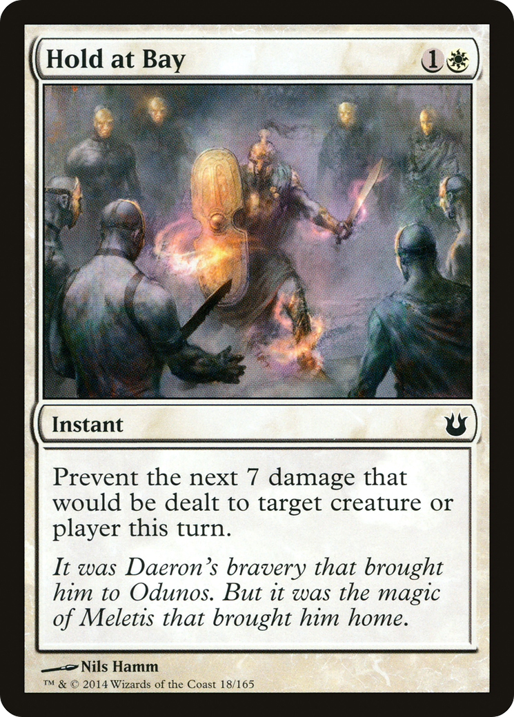 {C} Hold at Bay [Born of the Gods][BNG 018]