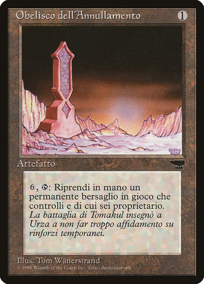 {C} Obelisk of Undoing (Italian) - "Obelisco dell'Annullamento" [Rinascimento][RIN 134]