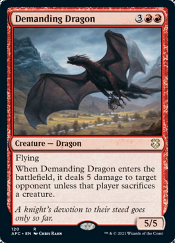 {R} Demanding Dragon [Dungeons & Dragons: Adventures in the Forgotten Realms Commander][AFC 120]