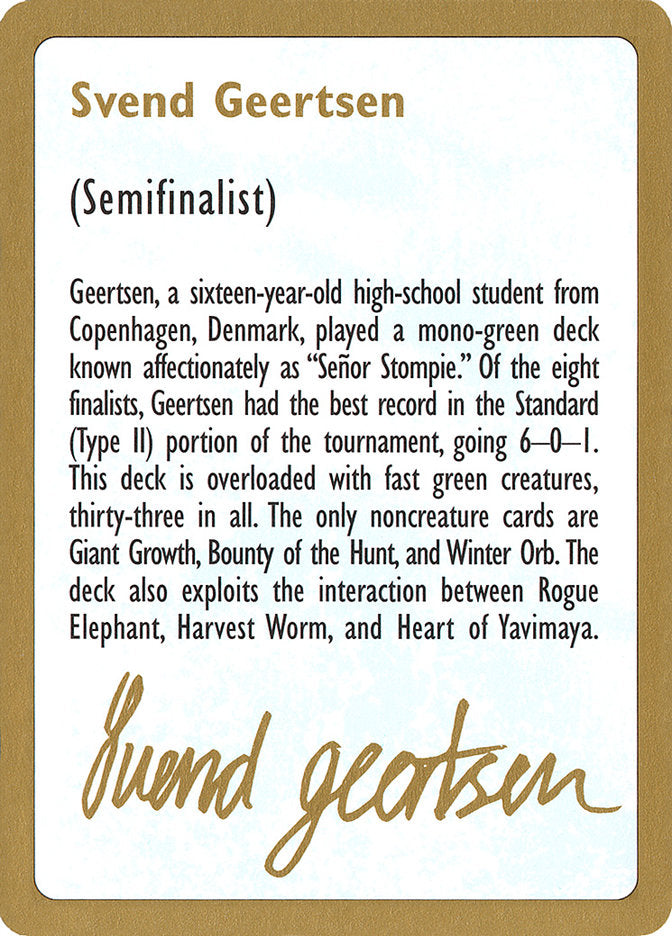 {C} Svend Geertsen Bio [World Championship Decks 1997][GB WC97 SG0A]