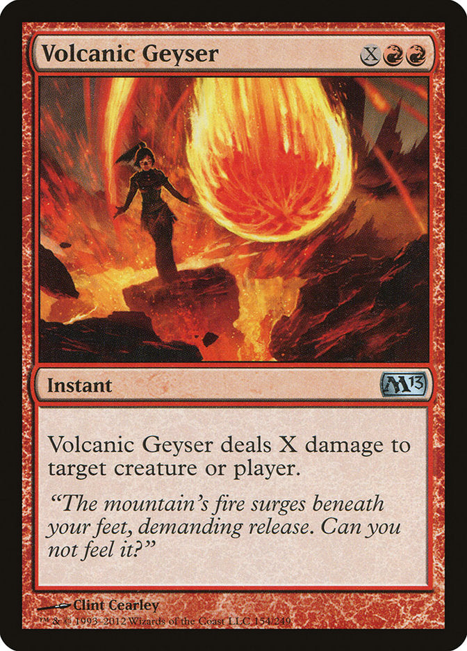 {C} Volcanic Geyser [Magic 2013][M13 154]