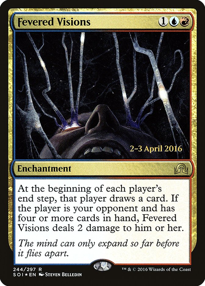 {R} Fevered Visions [Shadows over Innistrad Prerelease Promos][PR SOI 244]