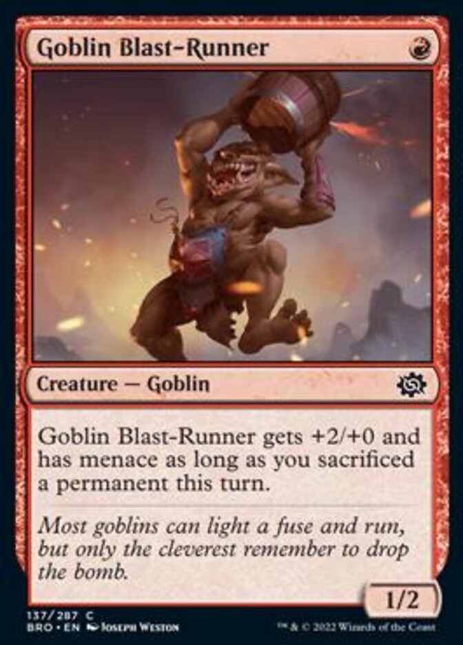 {@C} Goblin Blast-Runner [The Brothers' War][BRO 137]