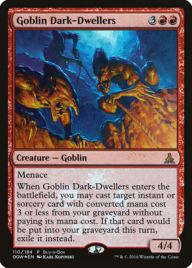 {R} Goblin Dark-Dwellers (Buy-A-Box) [Oath of the Gatewatch Promos][PA OGW 110]