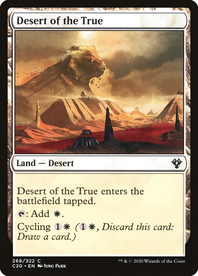 {C} Desert of the True [Commander 2020][C20 268]