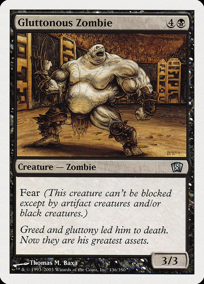 {C} Gluttonous Zombie [Eighth Edition][8ED 136]