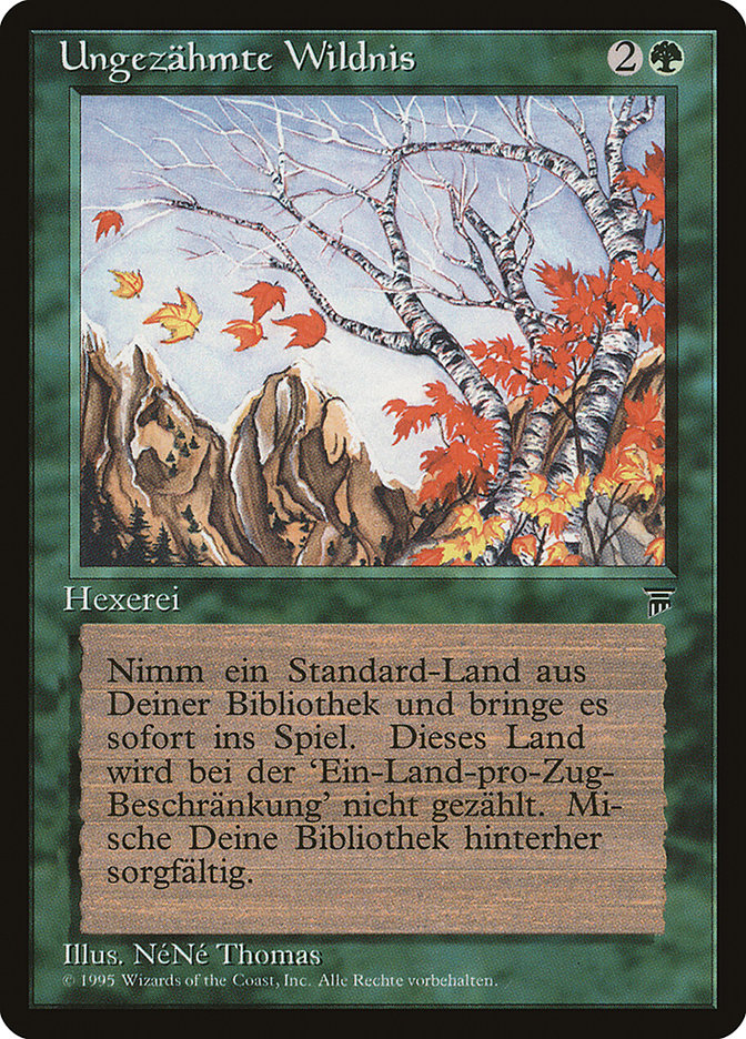 {C} Untamed Wilds (German) - "Ungezahmte Wildnis" [Renaissance][REN 163]
