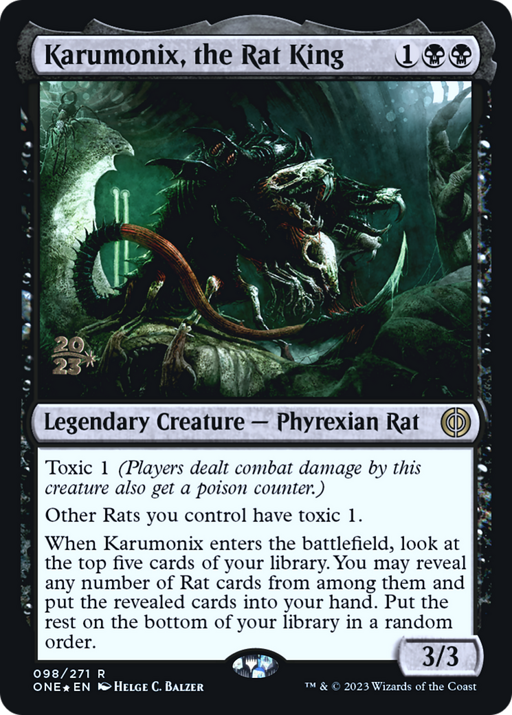 {@R} Karumonix, the Rat King [Phyrexia: All Will Be One Prerelease Promos][PR ONE 098]