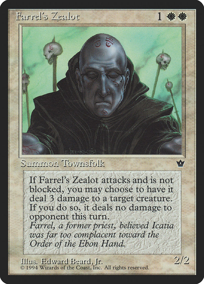 {C} Farrel's Zealot (Edward P. Beard, Jr.) [Fallen Empires][FEM 3C]
