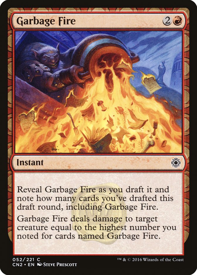 {C} Garbage Fire [Conspiracy: Take the Crown][CN2 052]